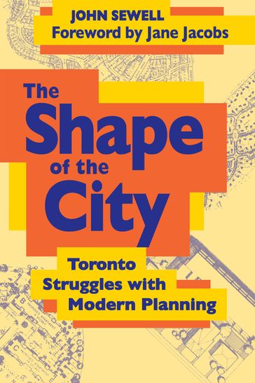 The Shape of the City - John Sewell