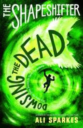 The Shapeshifter: Dowsing the Dead
