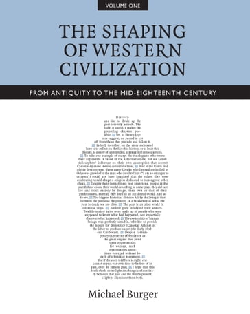 The Shaping of Western Civilization, Volume I - Michael Burger