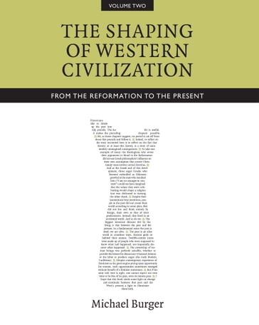 The Shaping of Western Civilization, Volume II - Michael Burger