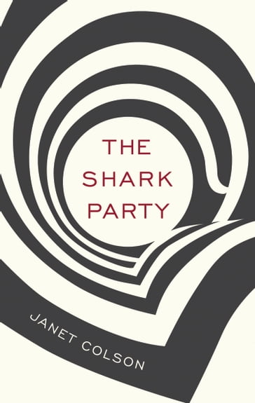 The Shark Party - Janet Colson