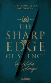 The Sharp Edge of Silence Gefährliches Schweigen