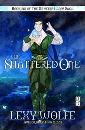 The Shattered One