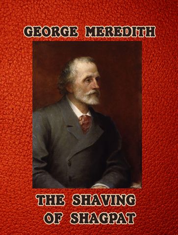 The Shaving of Shagpat - George Meredith