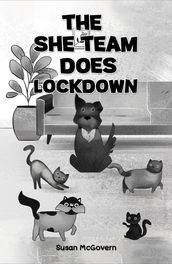 The She Team Does Lockdown