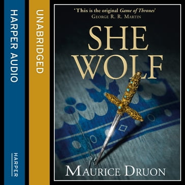 The She-Wolf (The Accursed Kings, Book 5) - Maurice Druon