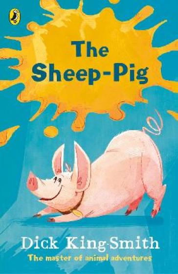 The Sheep-pig - Dick King Smith