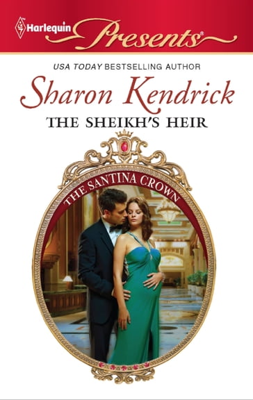 The Sheikh's Heir - Sharon Kendrick