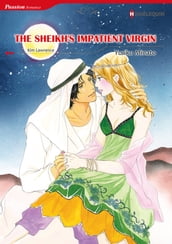 The Sheikh s Impatient Virgin (Harlequin Comics)