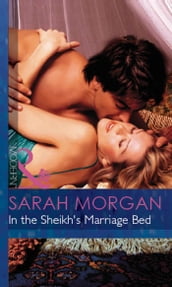 In The Sheikh s Marriage Bed (Mills & Boon Modern)
