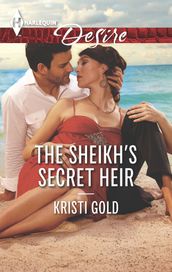 The Sheikh s Secret Heir