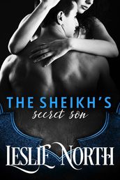 The Sheikh s Secret Son