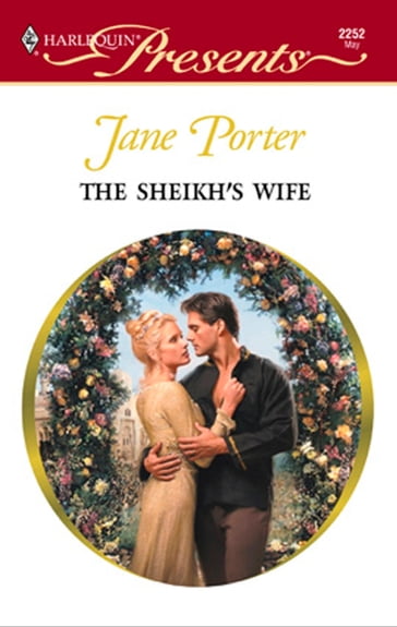 The Sheikh's Wife - Jane Porter
