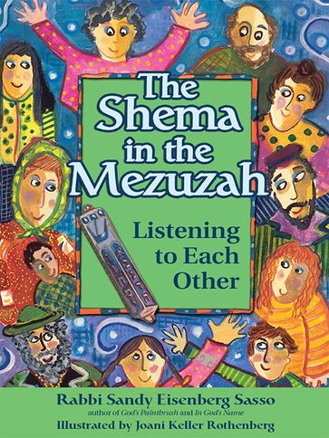 The Shema in the Mezuzah - Sandy Eisenberg Sasso