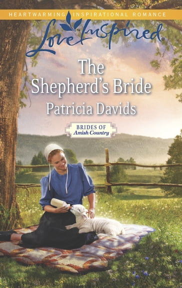 The Shepherd's Bride (Brides of Amish Country, Book 11) (Mills & Boon Love Inspired) - Patricia Davids