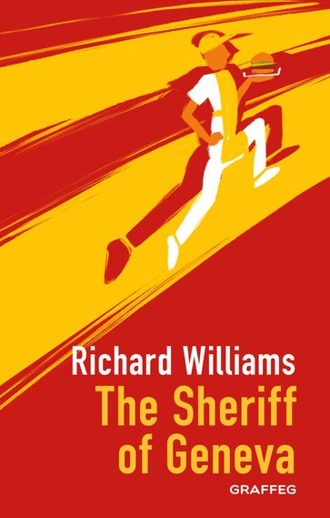 The Sheriff of Geneva - Richard Williams