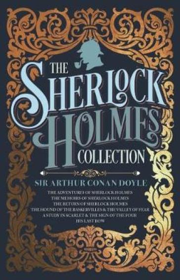 The Sherlock Holmes Collection - Sir Arthur Conan Doyle