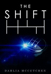 The Shift