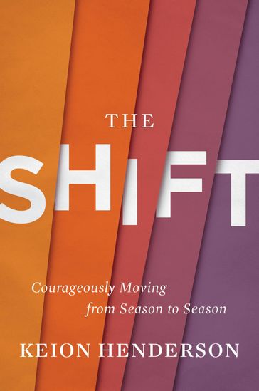The Shift - Keion Henderson