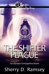 The Shifter Plague