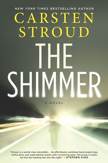 The Shimmer - Carsten Stroud