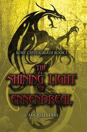 The Shining Light of Ennendreal