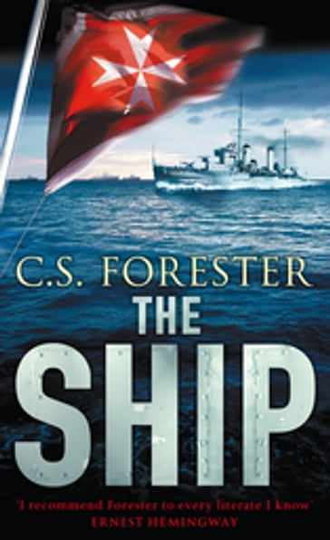 The Ship - C.S. Forester