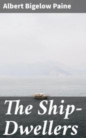 The Ship-Dwellers