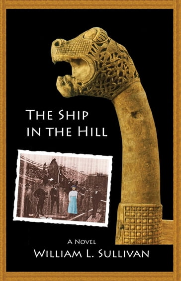 The Ship in the Hill - William Sullivan