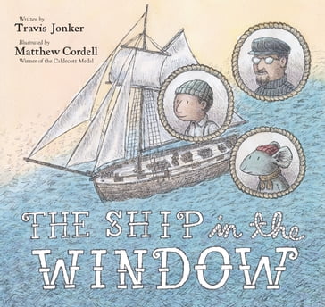 The Ship in the Window - Travis Jonker