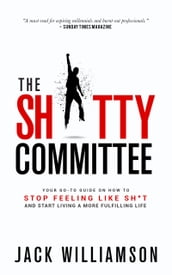 The Shitty Committee