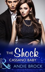 The Shock Cassano Baby (Mills & Boon Modern) (One Night With Consequences, Book 19)