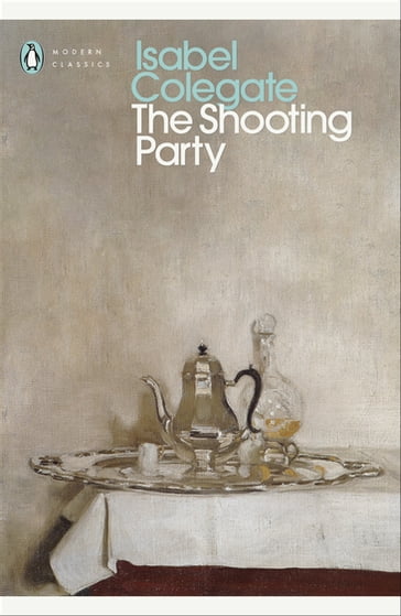 The Shooting Party - Isabel Colegate