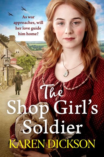 The Shop Girl's Soldier - Karen Dickson