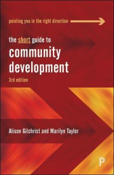 The Short Guide to Community Development - Alison Gilchrist - Marilyn Taylor