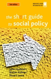 The Short Guide to Social Policy