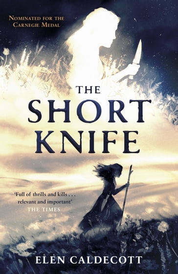 The Short Knife - Elen Caldecott