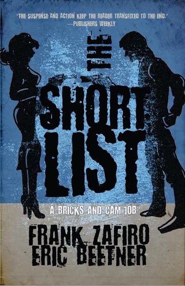 The Short List - Frank Zafiro - Eric Beetner