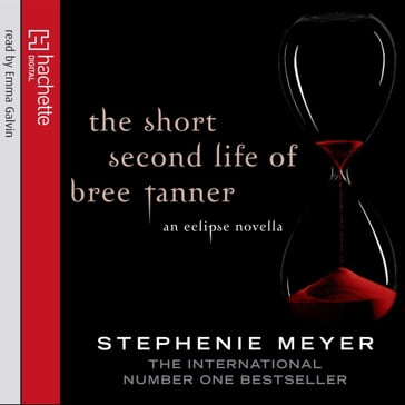 The Short Second Life Of Bree Tanner - Stephenie Meyer