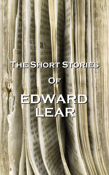 The Short Stories Of Edward Lear - Edward Lear