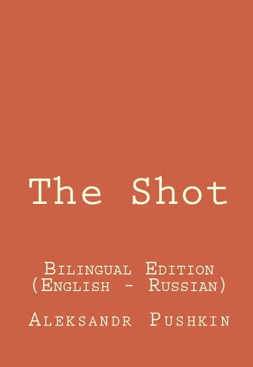 The Shot - Aleksandr Pushkin