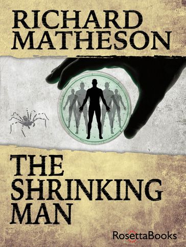 The Shrinking Man - Richard Matheson