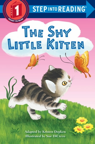 The Shy Little Kitten - Kristen L. Depken