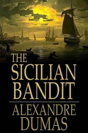 The Sicilian Bandit