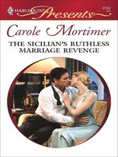 The Sicilian s Ruthless Marriage Revenge