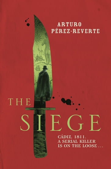 The Siege - Arturo Perez-Reverte