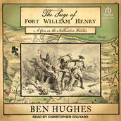 The Siege of Fort William Henry