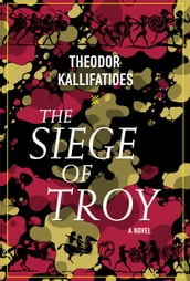 The Siege of Troy