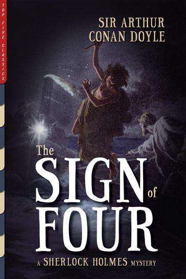 The Sign of Four (Illustrated) - Arthur Conan Doyle