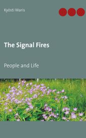 The Signal Fires